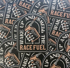 Wake Up And Smell The Race Fuel Sticker